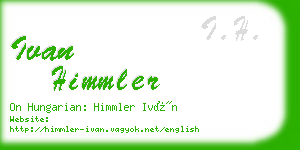 ivan himmler business card